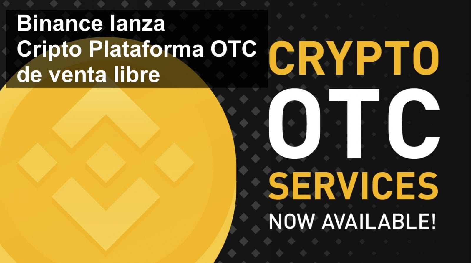 Binance y OTC