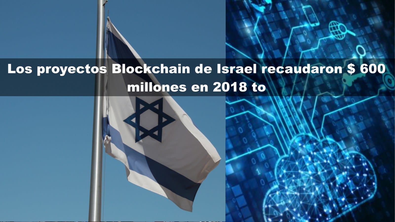 Los proyectos Blockchain de Israel 